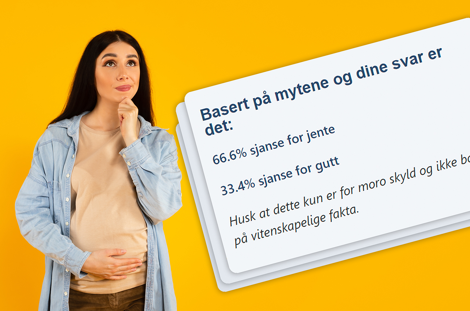 Gravidtegn - Er babyen i magen gutt eller jente - det finnes mange kjerringråd og myter for hvordan man kan finne kjønnet på babyen.
